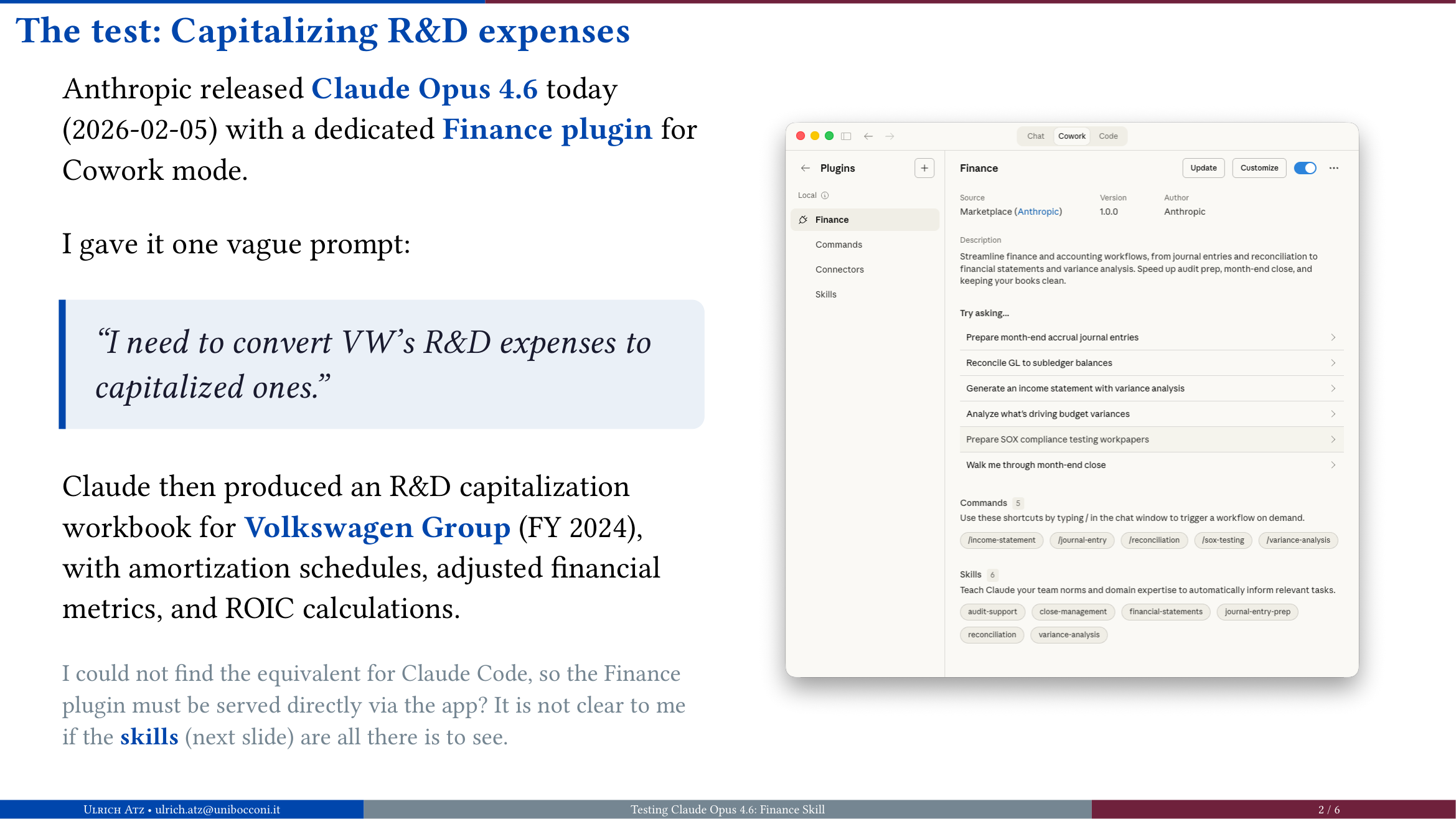 Slide showing the test setup: the vague prompt given to Claude and a screenshot of the Claude interface with the Finance plugin.